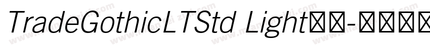 TradeGothicLTStd Light常规字体转换